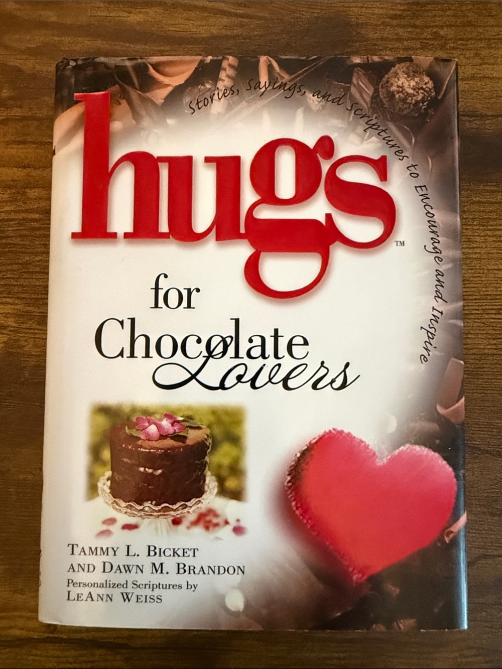 Hugs for Chocolate Lovers (2005) hardcover